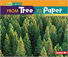 From Tree to Paper (Start to Finish, Second Series)