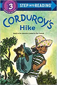 Corduroy's Hike (Step into Reading)