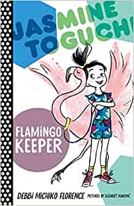 Jasmine Toguchi, Flamingo Keeper (Jasmine Toguchi, 4)