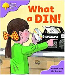 Oxford Reading Tree: Stage 1+: First Phonics: What a Din!