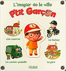 La ville (L'IMAGIER P'TIT GARCON) (French Edition)