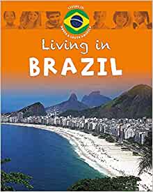 Living in: North & South America: Brazil