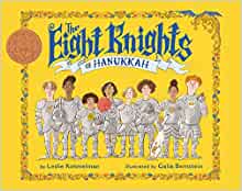 The Eight Knights of Hanukkah