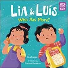 Lia & Luis: Who Has More?: Who Has More? (Storytelling Math)