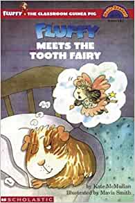 Fluffy Meets The Tooth Fairy (level 3) (Hello Reader)