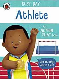 Busy Day: Athlete: An action play book