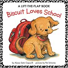 Biscuit Loves School: A Lift-the-Flap Book