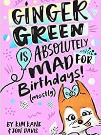 Ginger Green is Absolutely MAD for Birthday Parties (Mostly) (1)