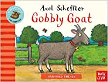 Farmyard Friends: Gobbly Goat