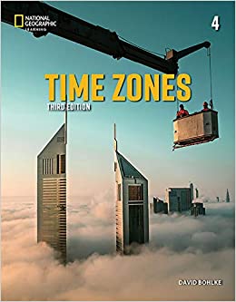 Time Zones 4 with Online Practice and Student's eBook (Time Zones, Third Edition, K12)