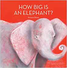 How Big is an Elephant?