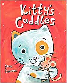 Kitty's Cuddles (Jane Cabrera's Story Time)