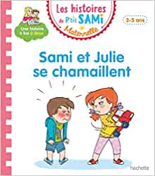 Les histoires de P'tit Sami Maternelle (3-5 ans) : Sami et Julie se chamaillent (HE LECT.SAM.JUL) (French Edition)