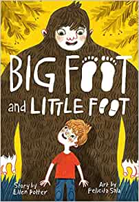 Big Foot and Little Foot (Book #1)