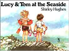 Lucy and Tom at the Seaside