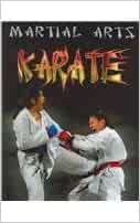 Martial Arts: Karate