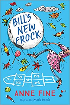 Bill's New Frock (Egmont Modern Classics) [Jun 01, 2017] Fine, Anne