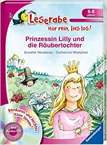 Prinzessin Lilly und die Räubertochter