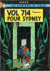 Flight 714 (Les Aventures De Tintin) (French Edition)