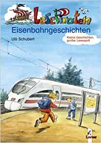 Lesepiraten Eisenbahngeschichten