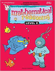 Mathematical Reasoning Level E - Bridging the Gap Between Computation and Math Reasoning (Grade 4)