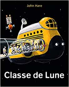 Classe de lune (LES LUTINS) (French Edition)