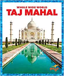 Taj Mahal (Pogo Books: Whole Wide World)