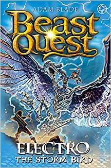 Beast Quest: Electro the Storm Bird: Series 24 Book 1