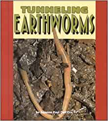 Tunneling Earthworms (Pull Ahead Books)