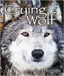 Houghton Mifflin Science California: Ind Bk Lv6 Chp8 Challenge Crying Wolf