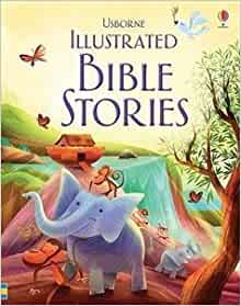 Illustrated Bible Stories by Various (2015-03-01)