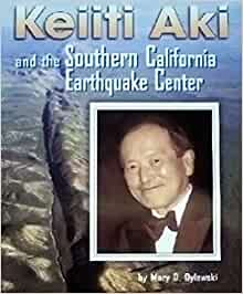 Houghton Mifflin Science California: Ind Bk Lv6 Chp4 Challenge Keiiti Aki and the Southern California Earthquake Center