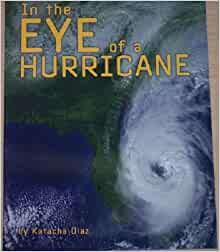 Houghton Mifflin Science California: Ind Bk Lv6 Chp6 on Level in the Eye of a Hurricane