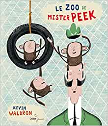 Le zoo de mister Peek (Hors collection)