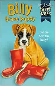 Billy the Brave Puppy (Jenny Dale's Puppy Tales)