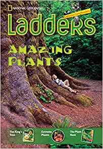 Ladders Reading/Language Arts 3: Amazing Plants (above-level; Science) (Ladders Reading Language/arts, 3 Above Level)