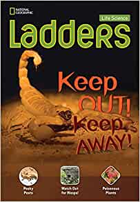 Ladders Science 3: Keep Out! Keep Away! (below-level; life science)