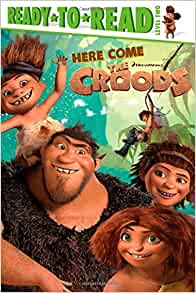 Here Come the Croods (The Croods Movie)