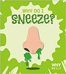 Why Do I Sneeze?