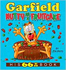 Garfield Nutty as a Fruitcake: His 66th Book