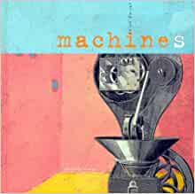 Machines (Rouergue albums jeunesse) (French Edition)