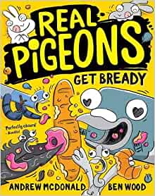 Real Pigeons Get Bready