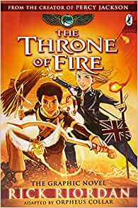 The Kane Chronicles: The Throne of Fire: The Graphic Novel