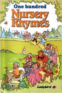 One Hundred And One Nursery Rhymes