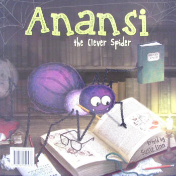 Anansi the Clever Spider by Susie Linn Top That Pu