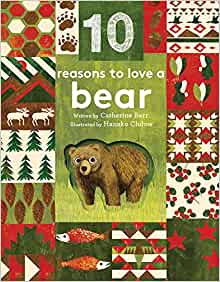 10 Reasons to Love ... a Bear