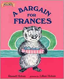 A Bargain for Frances (I Can Read Picture Book)