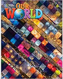 Our World 6: Workbook