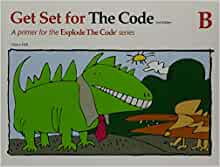 Get Set for the Code B (Explode the Code)