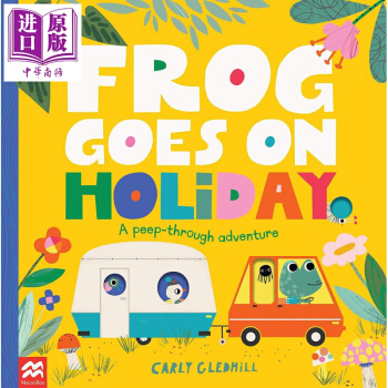 Carly Gledhil Frog Goes on Holiday 小青蛙的假期